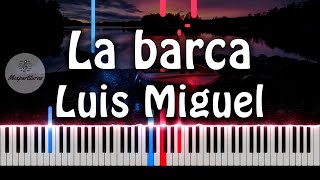 Miniatura de "Luis Miguel - La Barca Piano Cover"