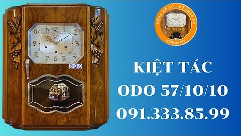 KIỆT TÁC ODO 57/10/10 - MỚI TRÊN 90% - CÓ TẠI ĐỒNG HỒ MINH QUANG.
