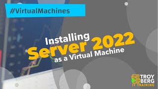 Installing Windows Server 2022 as a Virtual Machine in Hyper-V
