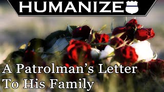 A Patrolman's Letter To His Family