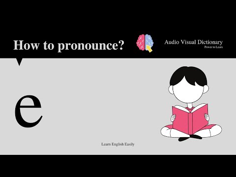 E Or E How To Pronounce Audio Visual Dictionary 