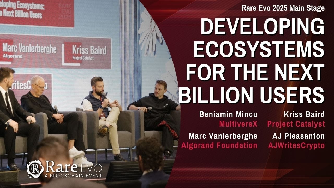 How Blockchains Are Aiming to Acquire the Next Billion Users @ Rare Evo 2025