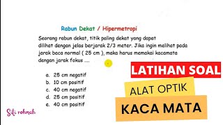 Alat Optik ( Latihan Soal - Kacamata ) - Fisika