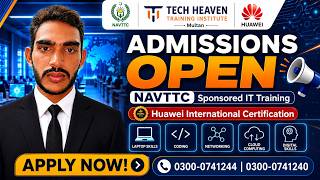 NAVTTC Huawei Free Courses 2026 | HCCDA AI | Tech Essentials | Solution Architect | Apply Now