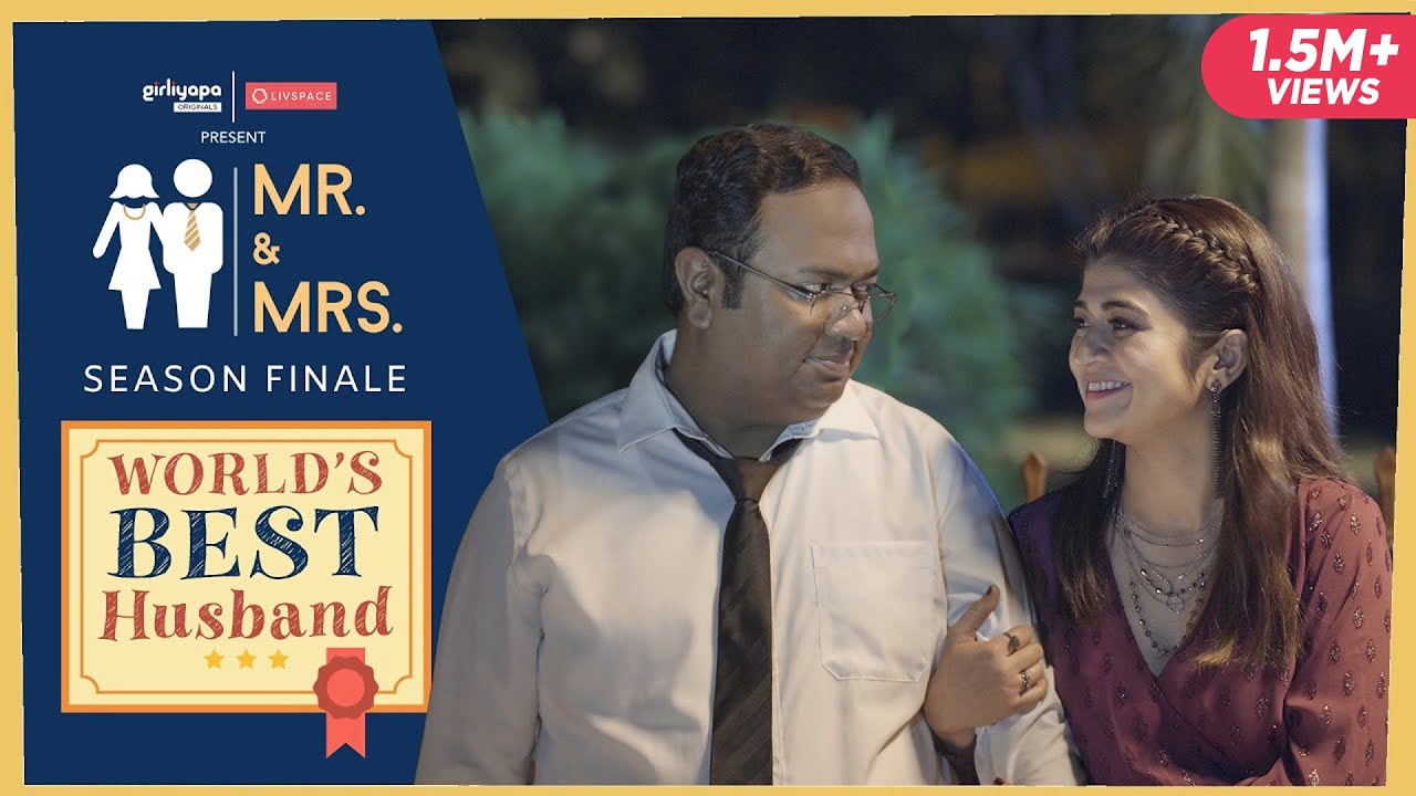 Download MR & MRS. S02 | E05 (Season Finale) World’s Best Husband ft. Nidhi Bisht, Biswapati Sarkar, Jizzy