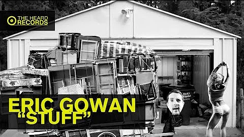 Eric Gowan - Stuff [OFFICIAL MUSIC VIDEO] | THE HE...