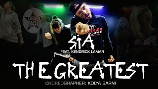 Sia feat Kendrick Lamar–The Greatest (Dance video) | choreographer Kolya Barni