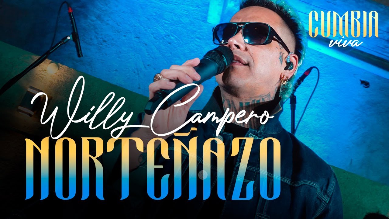 Willy Campero & Cumbia Viva │ Session Norteñazo (Cumbia Viva)
