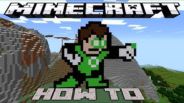Minecraft: ~8 Bit~ HOW TO : The Green Lantern ( Tutorial ) /W Killerkev