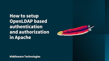 How to setup OpenLDAP based authentication and authorization in Apache