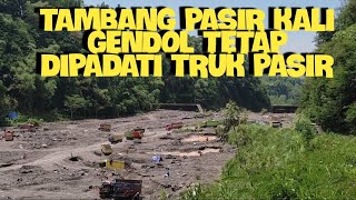 TAMBANG PASIR TRADISIONAL KALI GENDOL TETAP DIPADATI || Truk Pasir Merapi