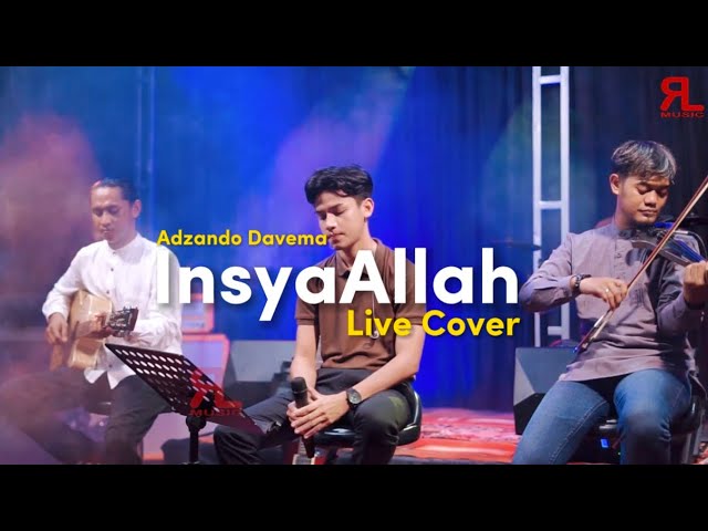 InsyaAllah - Adzando Davema ( Live Cover ) class=
