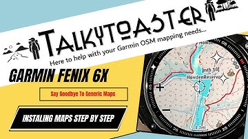 Upgrade Your Garmin Fenix 6 with Detailed Maps | Installing Talky Toaster Maps Step-by-Step