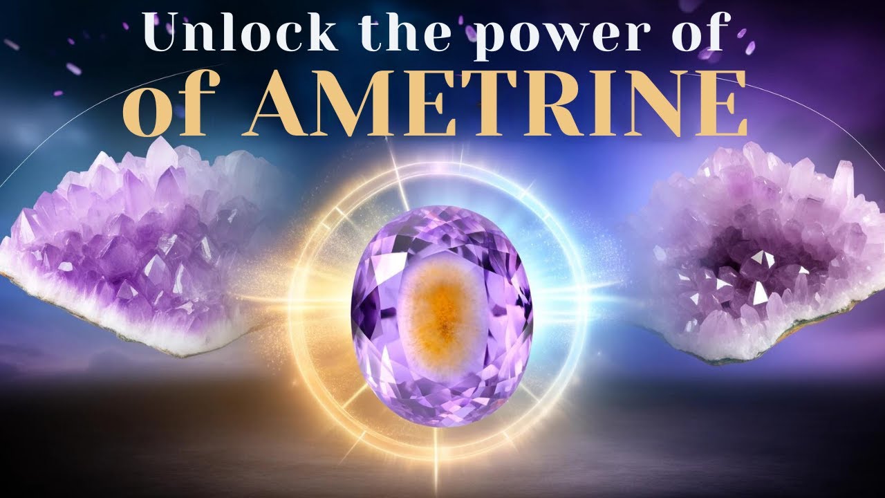Ametrine Gemstone: Discover the Power of Two in One