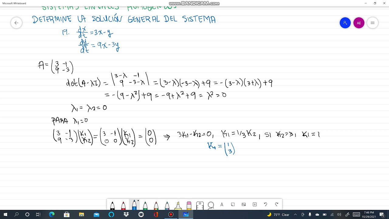 Determine La Soluci n General Del Sistema 19 Dx dt 3x y Dy dt 9x 3y determine-la-soluci-n-general-del-sistema-19-dx-dt-3x-y-dy-dt-9x-3y
