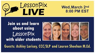 LessonPix Live: Using LessonPix with Older Students