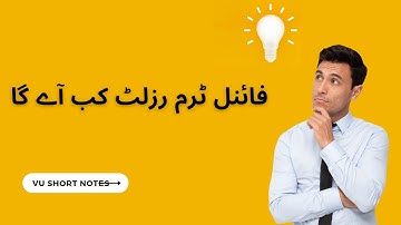 Final Term Result Update | Virtual University Final Term Result Spring 2022 | VU Short Notes