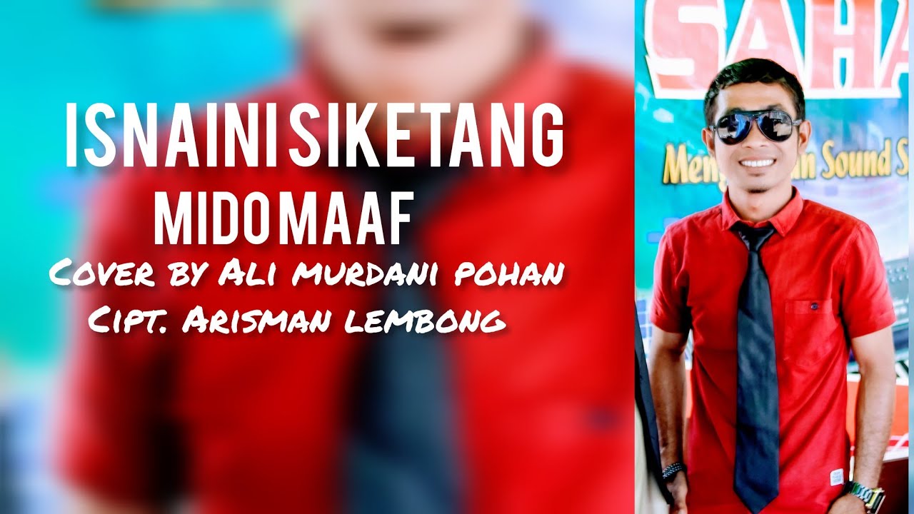 Cover Live - ISNAINI SIKETANG - MIDO MAAF
