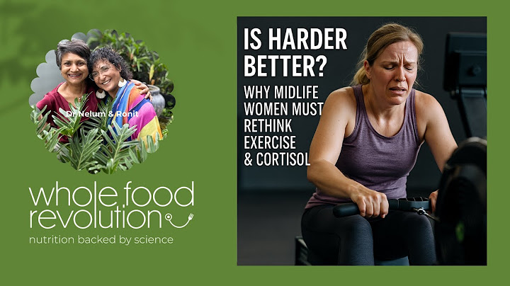 Is Harder Better? Why Midlife Women Must Rethink Exercise & Cortisol