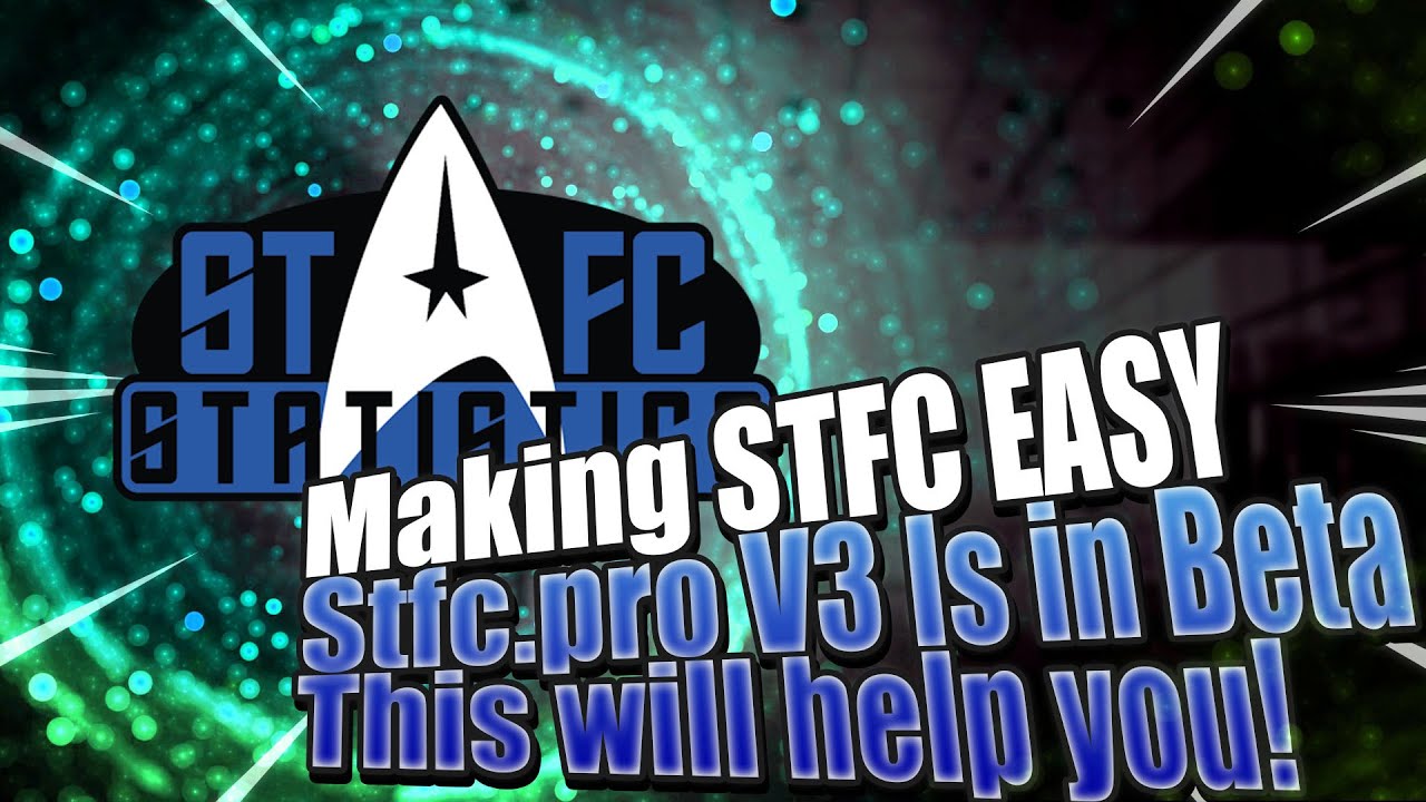 STFC.Pro V3 | EVERY Tool, Spreadsheet, & Helpful Info for Star Trek Fleet Command In One Place