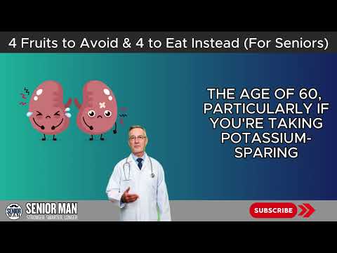 Men Over 60 Fruit Habits That Can Harm You And What To Eat Instead Advice For Elderly