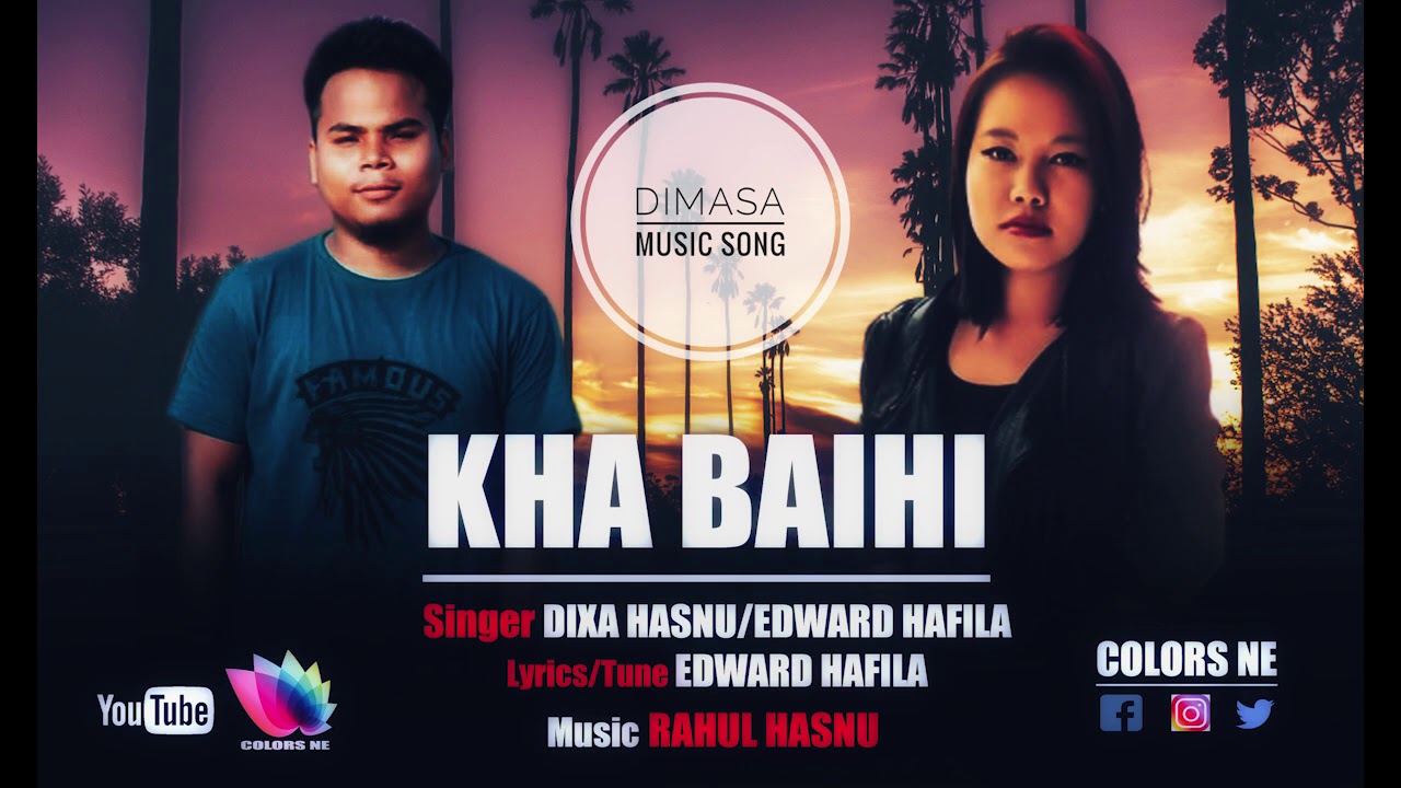 KHA BAIHI  Dimasa Music Video  Dixa Hasnu  Edward Hafila