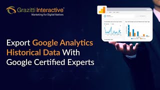 Export Google Analytics Historical Data With Google Certified Experts