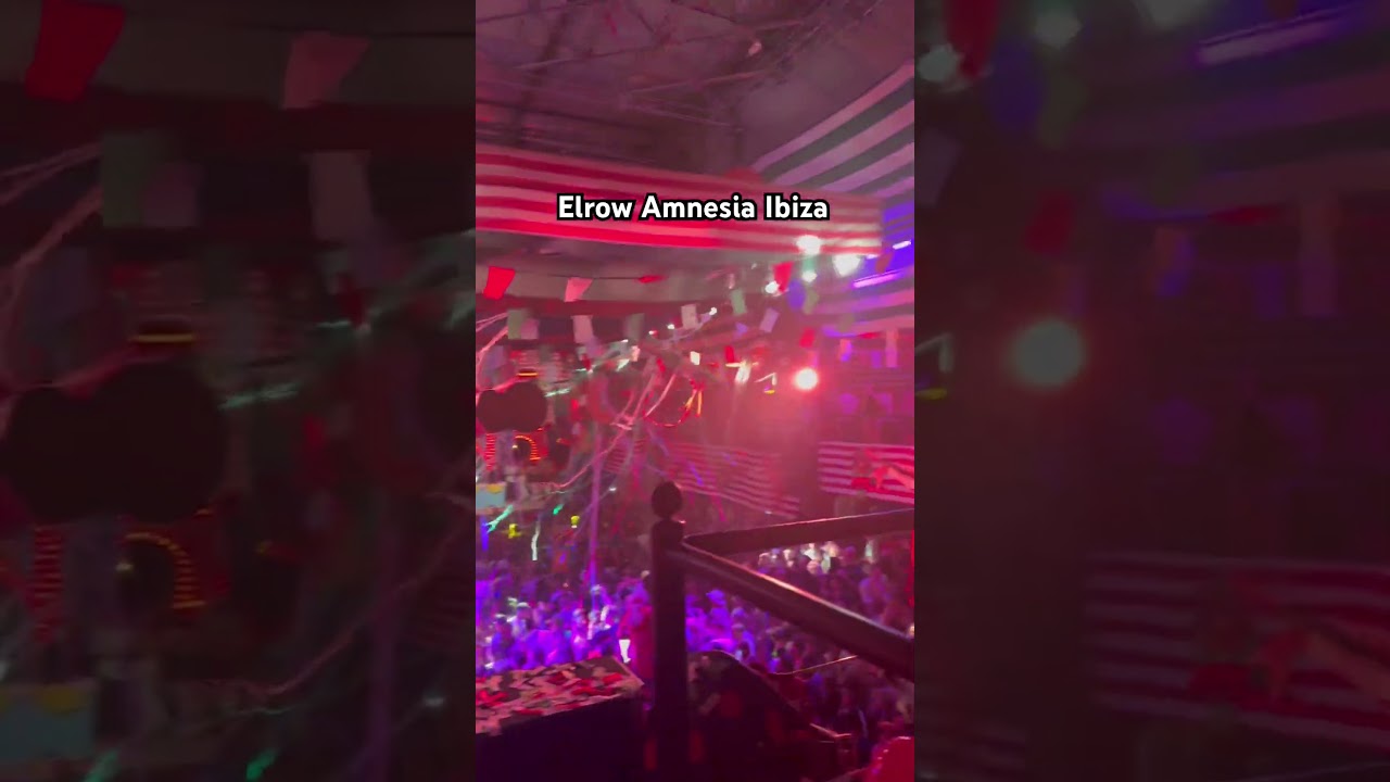 Elrow Amnesia Ibiza 