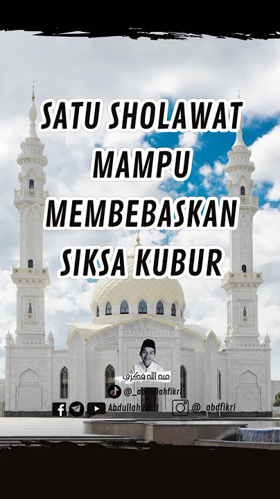 satu sholawat mampu membebaskan siksa kubur #fikrialmabrur #ceritainspiratif