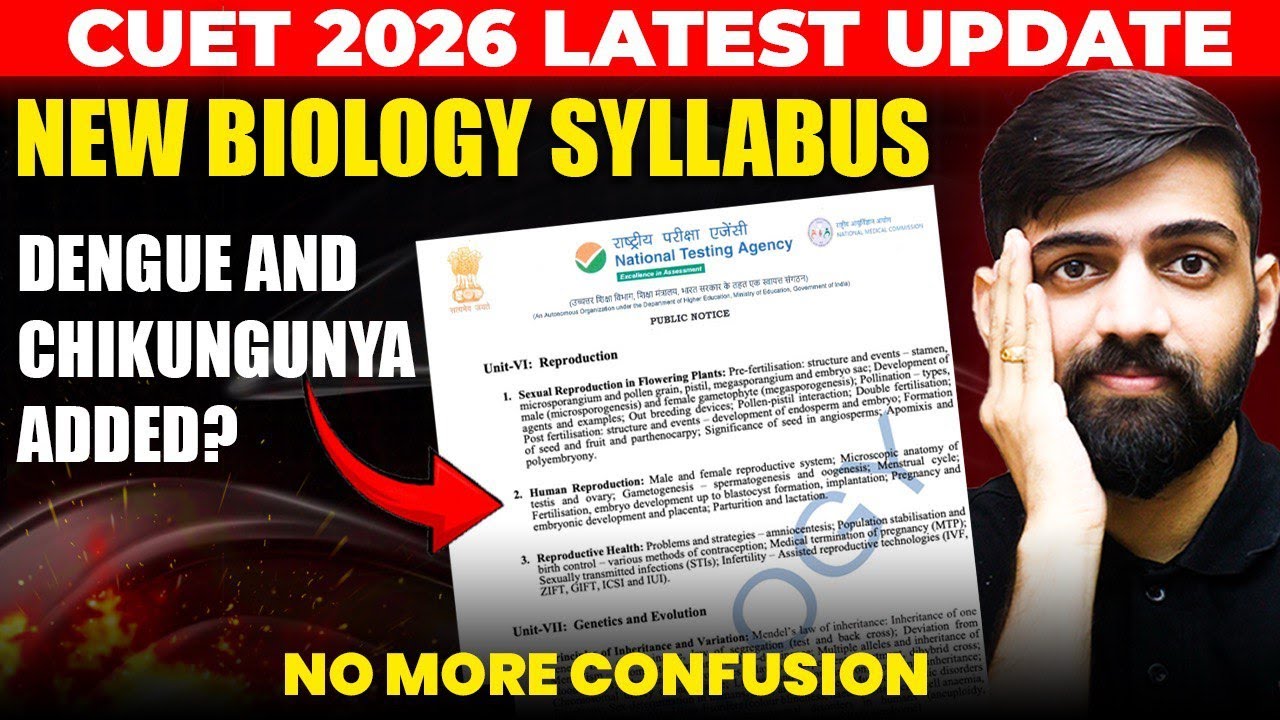 CUET 2026 New Biology Syllabus | Dengue & Chikungunya Added? | NTA CUET ...