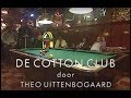 COTTON CLUB Amsterdam, Holland  (1995)