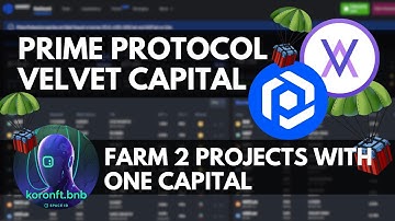 Airdrop Guide: Prime Protocol + Velvet Capital (Video Guide with Steps)