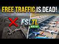 RIP FSLTL: The End of Free Live Traffic (Do THIS Instead)