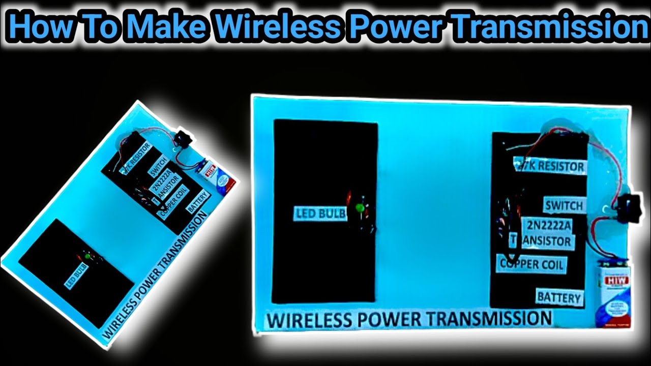 How To Make Wireless Power Transmission / Wireless Electricity Supply ...