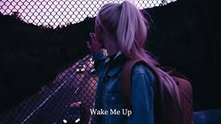 Wake Me Up // Avicii // [Speed Up]
