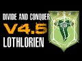Divide & Conquer (V4.5): обзор фракции Эльфов Лориэна (Lothlorien Overview RUS)