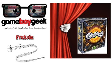 Gizmos - Prelude (Sneak Peek) & Mini Review with the Game Boy Geek