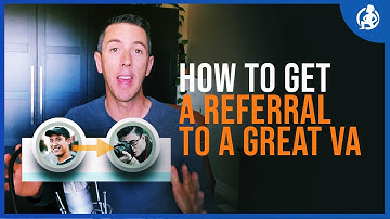 How to get a Referral to a Great VA in the Philippines - Practical Advice