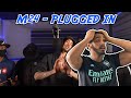 HE CROSSED THE LINE! M24 - Plugged In W/Fumez The Engineer | Pressplay REACTION! | TheSecPaq