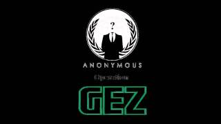 Anonymous - Operation GEZ Anonymous - Operation GEZ