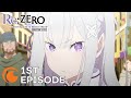 Rezero starting life in another world directors cut ep 1  the end of the beginning