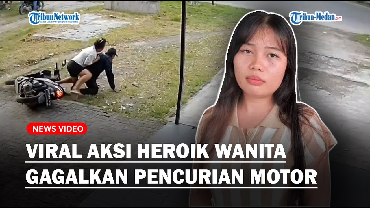 VIRAL Aksi Heroik Wanita Gagalkan Pencurian Sepeda Motor di Medan, Sampai Bergelut Dengan Maling