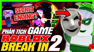 Phân Tích Game: ROBLOX Break In 2 - Bí Ẩn Secret Ending | meGAME