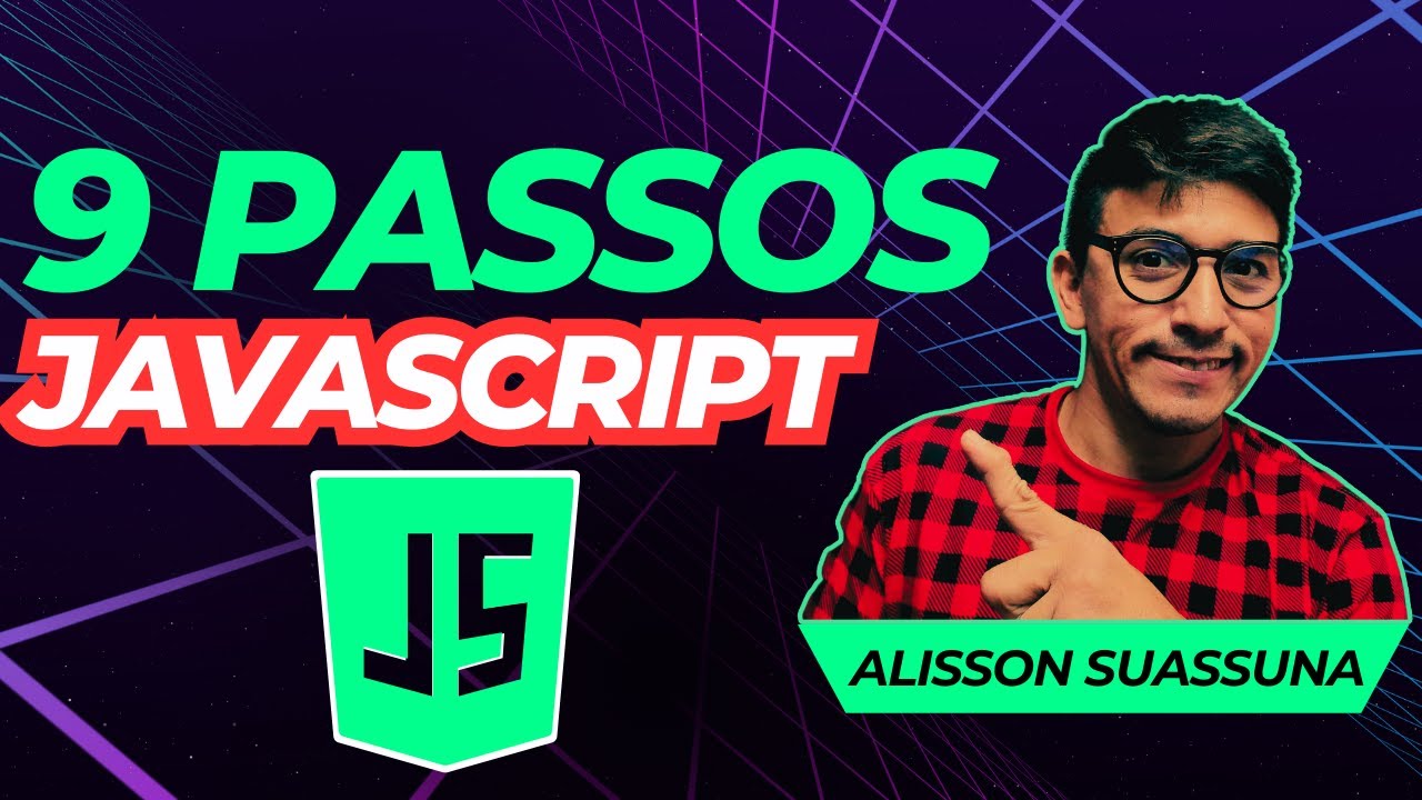 9 Passos para aprender JavaScript - YouTube