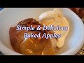 Simple &amp; Delicious Baked Apples