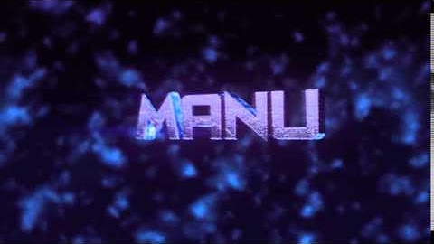 INTRO FOR MANU [SYNC]