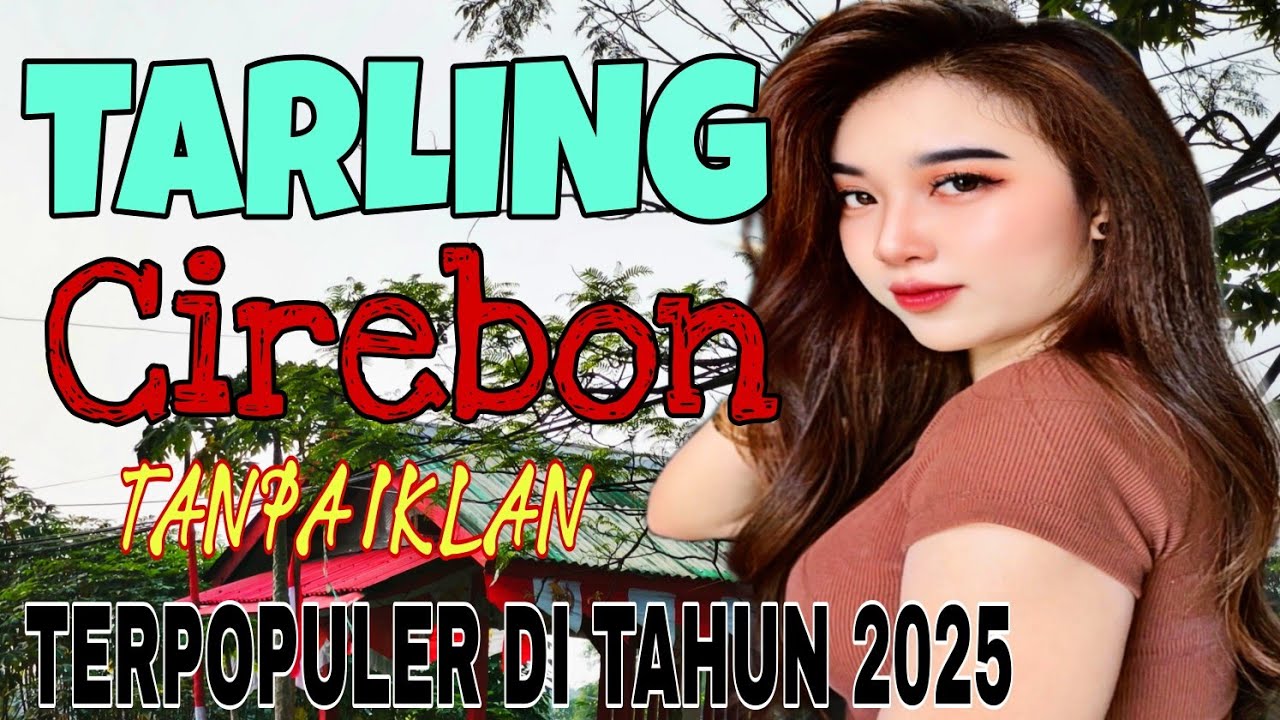 BASS PALING EMPUK TARLING CIREBON || BIKIN ADEM ATI