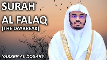 Surah Al Falaq | ENGLISH (سورة الفلق) - Sheikh Yasser Al Dosary (الشيخ ياسر الدوسري)