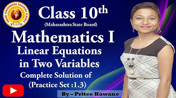 Class 10th | Maths1 | Ch.1 | Linear Equations in two Variables | Practice Set 1.3 | Kate Sir
