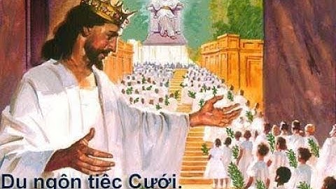 DỤ NGÔN TIỆC CƯỚI - Cầu nguyện: Này bạn, làm sao bạn vào đây mà lại không có y phục lễ cưới?